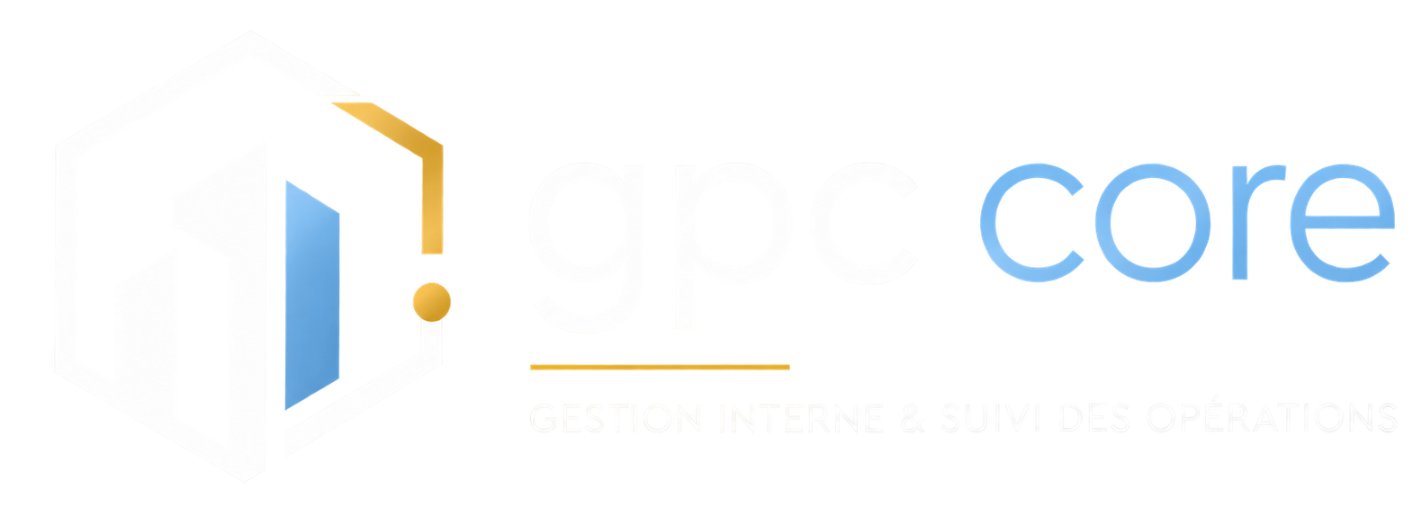 gpc core – gestion interne & suivi des opérations